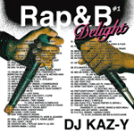 DJ KAZ-Y / Rap & BD #1
