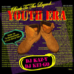 DJ KAZ-Y & DJ KEI-GO / Youth Era